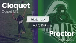 Matchup: Cloquet  vs. Proctor  2016