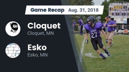 Recap: Cloquet  vs. Esko  2018