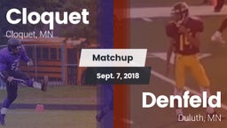 Matchup: Cloquet  vs. Denfeld  2018