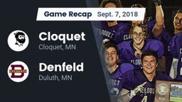 Recap: Cloquet  vs. Denfeld  2018