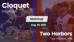 Matchup: Cloquet  vs. Two Harbors  2019