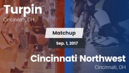 Matchup: Turpin  vs. Cincinnati Northwest  2017