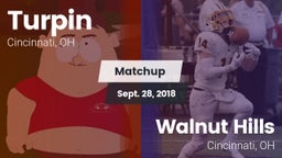 Matchup: Turpin  vs. Walnut Hills  2018