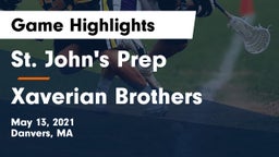 St. John's Prep vs Xaverian Brothers  Game Highlights - May 13, 2021