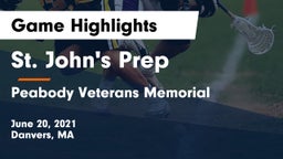 St. John's Prep vs Peabody Veterans Memorial  Game Highlights - June 20, 2021
