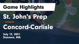 St. John's Prep vs Concord-Carlisle  Game Highlights - July 19, 2021