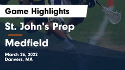 St. John's Prep vs Medfield  Game Highlights - March 26, 2022