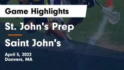 St. John's Prep vs Saint John's  Game Highlights - April 5, 2022
