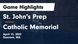 St. John's Prep vs Catholic Memorial  Game Highlights - April 13, 2023