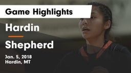 Hardin  vs Shepherd  Game Highlights - Jan. 5, 2018