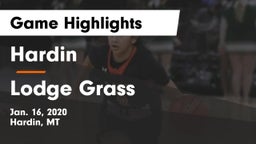 Hardin  vs Lodge Grass  Game Highlights - Jan. 16, 2020