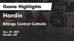 Hardin  vs Billings Central Catholic  Game Highlights - Jan. 29, 2021