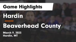 Hardin  vs Beaverhead County  Game Highlights - March 9, 2023