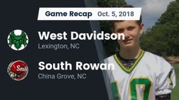 Recap: West Davidson  vs. South Rowan  2018