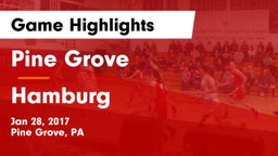 Pine Grove  vs Hamburg  Game Highlights - Jan 28, 2017