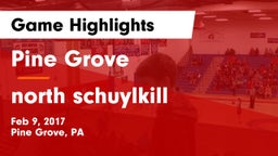 Pine Grove  vs north schuylkill Game Highlights - Feb 9, 2017