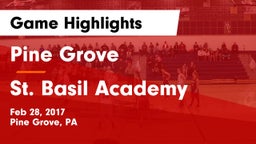 Pine Grove  vs St. Basil Academy  Game Highlights - Feb 28, 2017