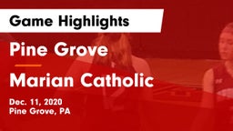 Pine Grove  vs Marian Catholic  Game Highlights - Dec. 11, 2020