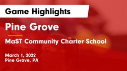 Pine Grove  vs MaST Community Charter School Game Highlights - March 1, 2022