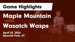 Maple Mountain  vs Wasatch Wasps Game Highlights - April 23, 2024