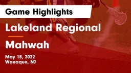 Lakeland Regional  vs Mahwah  Game Highlights - May 18, 2022