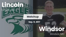 Matchup: Lincoln vs. Windsor  2017