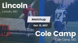 Matchup: Lincoln vs. Cole Camp  2017