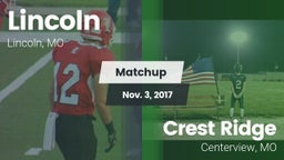 Matchup: Lincoln vs. Crest Ridge  2017