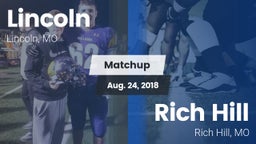 Matchup: Lincoln vs. Rich Hill  2018