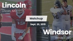 Matchup: Lincoln vs. Windsor  2019