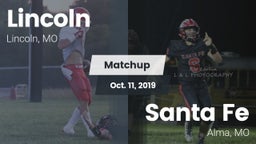 Matchup: Lincoln vs. Santa Fe  2019