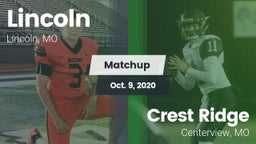 Matchup: Lincoln vs. Crest Ridge  2020