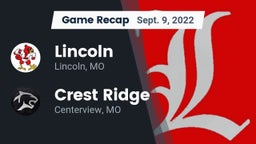 Recap: Lincoln  vs. Crest Ridge  2022