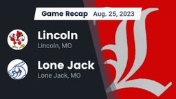 Recap: Lincoln  vs. Lone Jack  2023