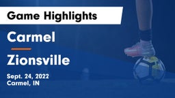 Carmel  vs Zionsville  Game Highlights - Sept. 24, 2022