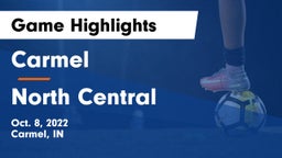 Carmel  vs North Central  Game Highlights - Oct. 8, 2022