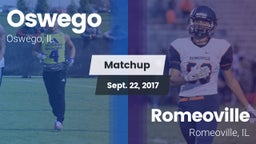 Matchup: Oswego  vs. Romeoville  2017