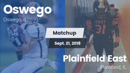 Matchup: Oswego  vs. Plainfield East  2018