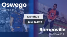 Matchup: Oswego  vs. Romeoville  2018