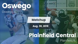 Matchup: Oswego  vs. Plainfield Central  2019