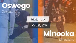 Matchup: Oswego  vs. Minooka  2019