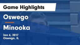 Oswego  vs Minooka  Game Highlights - Jan 6, 2017