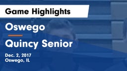 Oswego  vs Quincy Senior  Game Highlights - Dec. 2, 2017