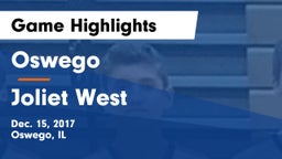 Oswego  vs Joliet West  Game Highlights - Dec. 15, 2017