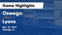 Oswego  vs Lyons  Game Highlights - Dec. 27, 2017