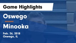 Oswego  vs Minooka  Game Highlights - Feb. 26, 2018