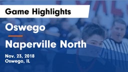 Oswego  vs Naperville North  Game Highlights - Nov. 23, 2018