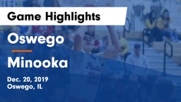 Oswego  vs Minooka  Game Highlights - Dec. 20, 2019