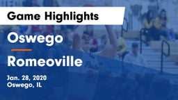 Oswego  vs Romeoville  Game Highlights - Jan. 28, 2020