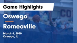 Oswego  vs Romeoville  Game Highlights - March 4, 2020